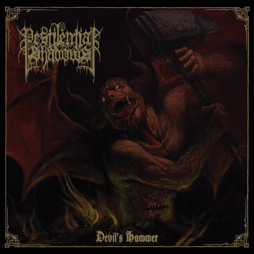 Pestilential Shadows : Devil's Hammer